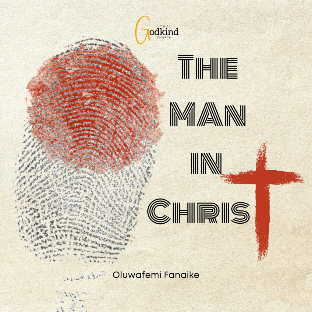 The Man in Christ